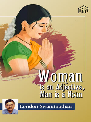 cover image of Woman is an Adjective, Man is a Noun
